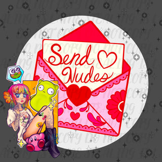 Send Nudes PNG - DIGITAL DOWNLOAD