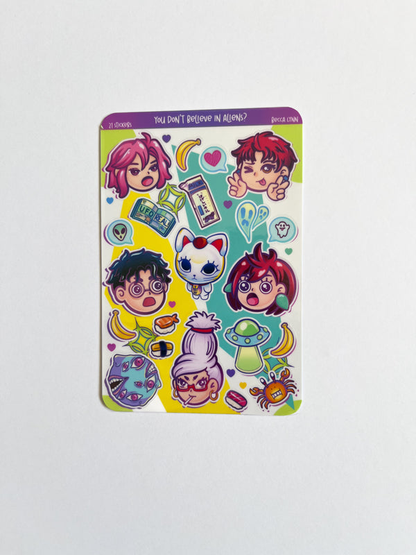 You don’t believe in Aliens? Sticker Sheet