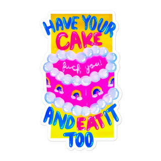 Have your Cake Sticker